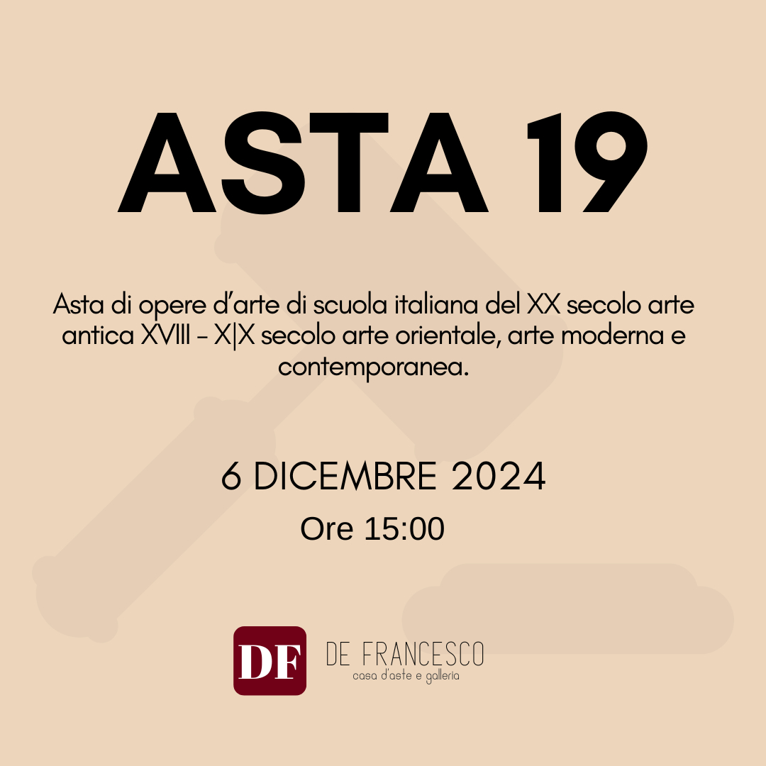 ASTA 19 - Asta di opere d’arte di scuola italiana del XX secolo arte antica XVIII - X|X